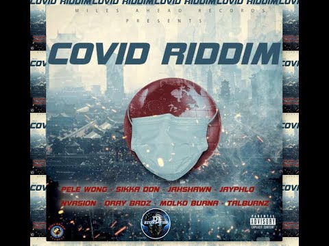 Covid Riddim (Mix-Aug 2020) Miles Ahead Records