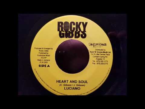 Luciano - Heart and Soul - Rocky Gibbs 7"