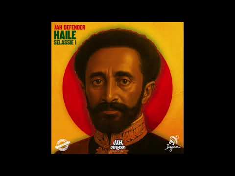 Jah Defender "Haile Selassie I"