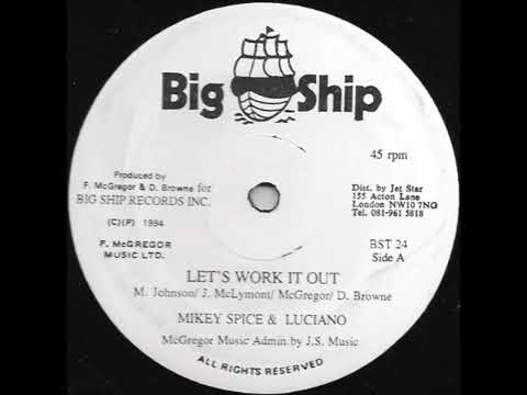 Mikey Spice & Luciano - Work It Out (1994)