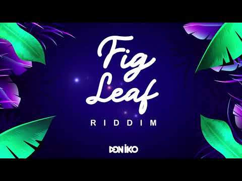 Lyrikal x Don Iko - Magical (Fig Leaf Riddim)