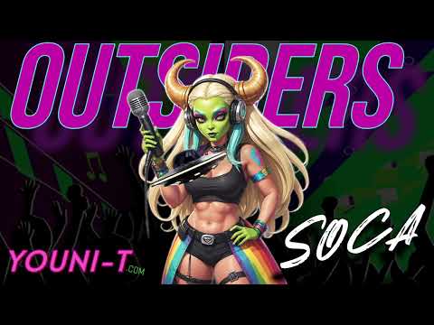 Youni-T - Outsiders (Official Audio) | Soca 2025