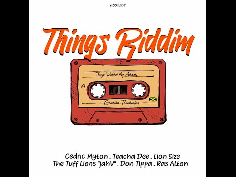 THINGS RIDDIM - GOODVIB