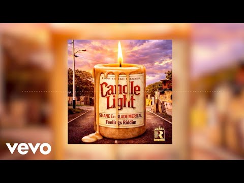 Shane E - Candle Light (Official Audio) ft. Blade Merital