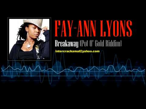 Fay-Ann Lyons - Breakaway (Pot O