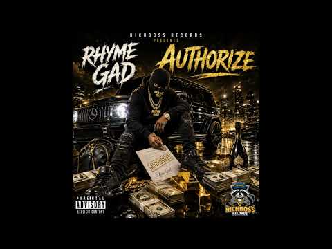 Rhyme Gad- Authorize(Richboss Records)