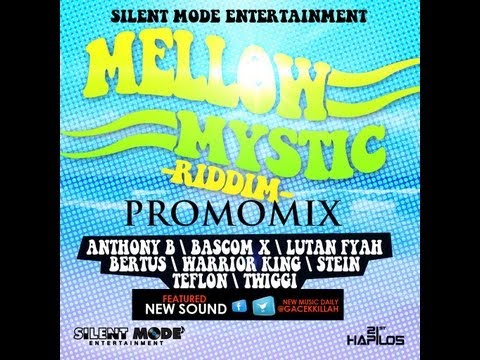 MELLOW MYSTIC RIDDIM PROMOMIX (RIDDIMS FANATIC CREW 07 NOV.2012)