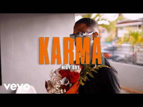 Nigy Boy - Karma (Official Music Video)