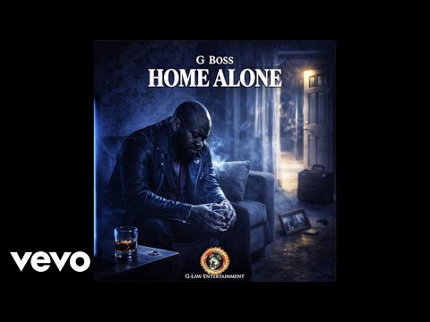 G Boss - Home Alone (Official Audio)