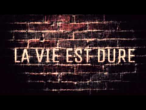 MaKB - LA VIE EST DURE