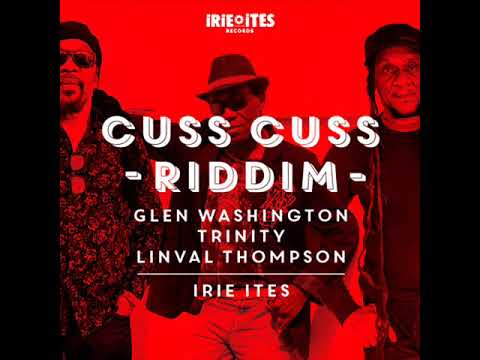 Cuss Cuss Riddim Mix (Full) Feat. Linval Thompson, Glen Washington & Trinity (November 2020)