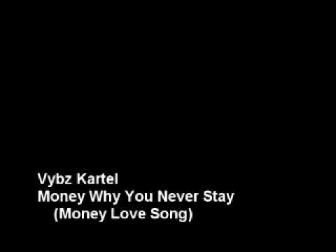 Vybz Kartel - Money Why You Never Stay (Money Love Song) (Recession Riddim)