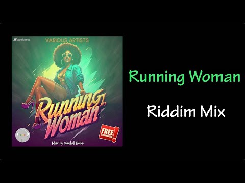 Running Woman Riddim Mix (2025)
