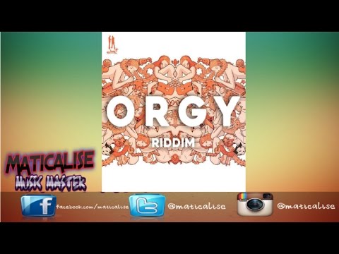 Orgy Riddim Mix {Jam 2 Records} [Dancehall] @Maticalise