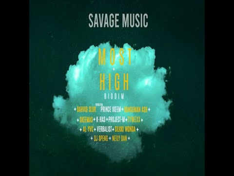 MOST HIGH RIDDIM - SAVAGE MUSIC - DANCEHALL FULL PROMO - JAN 2022 - {RIDDIM VOGUE}