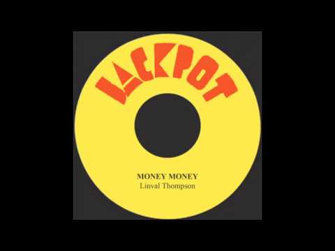 Money Money - Linval Thompson