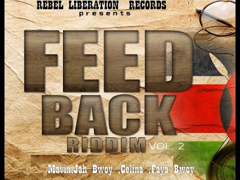 Feed Back Riddim Vol2 [Promo Mix August 2015] #Rebel Liberation Records By DJ O. ZION