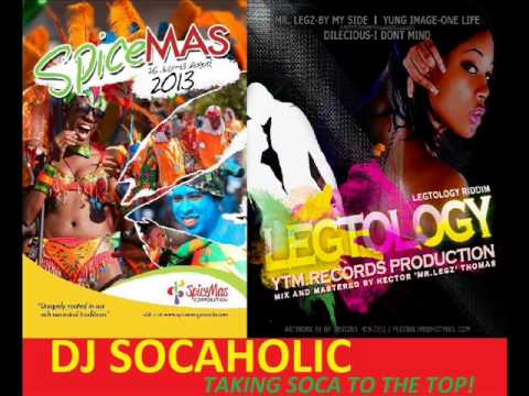 MR LEGS - RIGHT HERE BY MY SIDE - LEGTOLOGY RIDDIM - GRENADA SOCA 2013