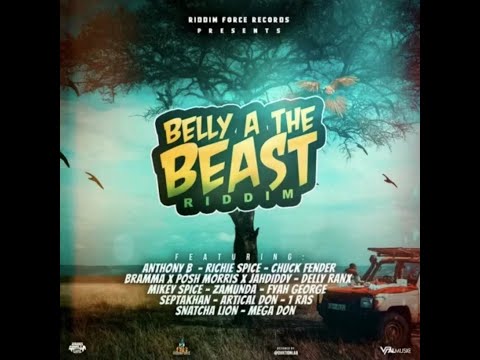 BELLY A THE BEAST RIDDIM - RIDDIM FORCE RECORDS - ROOTS FULL PROMO - FEB 2022 - {RIDDIM VOGUE}