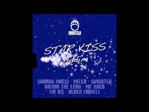 Star Kiss Riddim Mix {Greezzly Production} @Maticalise