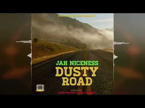 Jah Niceness - Dusty Road [Open Doors Records] 2024 Release