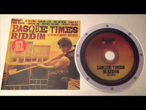 Basque Times Riddim - Skender Tafari - These Days + Txar-Lee - Melodica Times