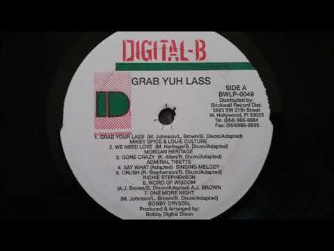 Grab Yuh Lass Riddim Mix (2000) Louie Culture,Morgan Heritage,Singing Melody,& More (Digital B)