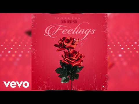 Chino Mcgregor - Feelings (Official Audio)