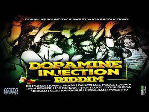 DOPAMINE INJECTION RIDDIM MIX - DOPAMINE SOUND ZW x SWEET WATA PROD