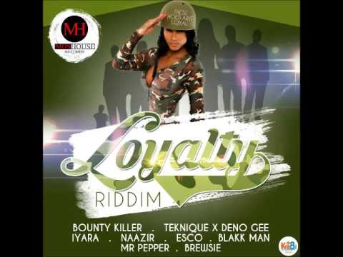 Zj Prapa - Loyalty Riddim Mix (Bounty Killer,Iyara,Teknique & More) - May 2016