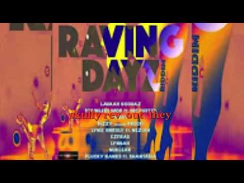 Skully Rev Out They Raving Dayz Riddim mix