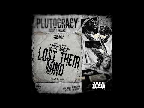 Daddy1 - Lost Their Mind (Official Audio)