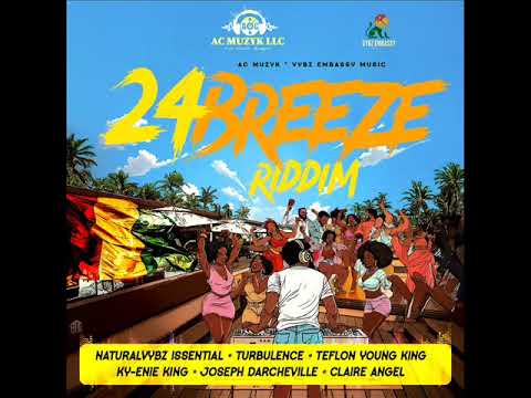 24 Breeze Riddim (Full) (Official Mix) Feat. Teflon, Turbulence, Ky-Enie King, (February 2026)