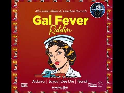 Gal Fever Riddim (Mix-Aug 2020) 4thGenna Music / Darshan Records