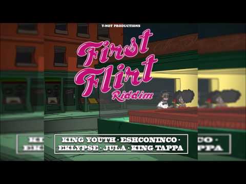 First Flirt Riddim Mix  ●OCT 2016● (Y- NOT PRODUCTIONS)  Mix by Djeasy