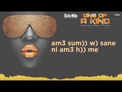 Shatta Wale - One of a Kind (Audio Slide)