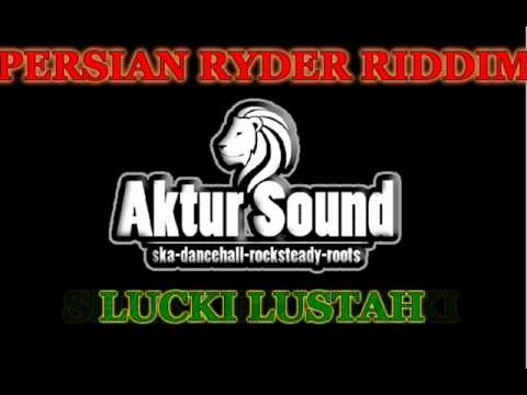 Persian ryder riddim mix