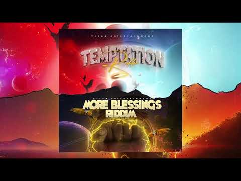 Temptation x More Blessings Riddim Mix  (Vijan Entertainment) - Mixed by DJ X5