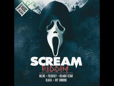 Scream Riddim 2022