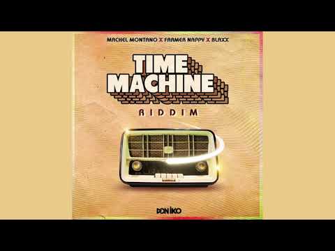 Time Machine Riddim Mix (Soca 2021) Machel Montano,Farmer Nappy,Blaxx (Don Iko)