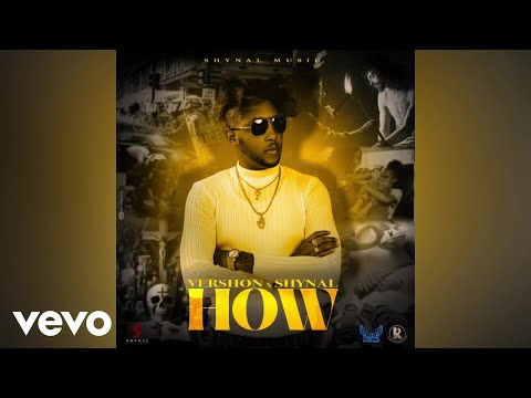 Vershon, Shynal - How | Official Audio