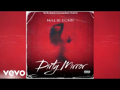 Malie Donn - Dirty Mirror (Official Audio)