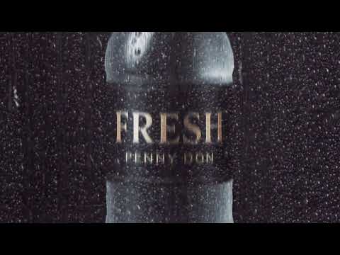 Penny Don - FRESH | Audio