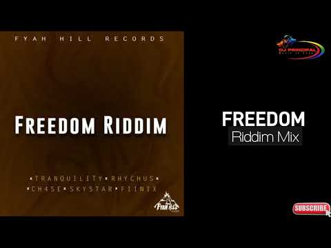 Freedom Riddim Mix(July 2023)FYAH HILL RECORDS. Feat. Ch4se, Skystar, Tranquility, Rhychus, Fiinix.