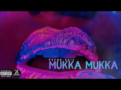 Pxrge Unit - Mukka Mukka (Official Audio)