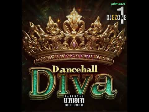 DJEZ1 – Dancehall Diva【Dec 2024】