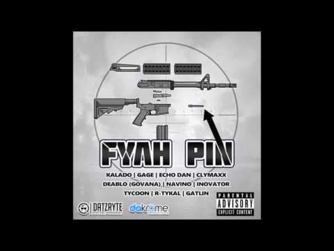 FYAH PIN RIDDIM (Mix-Aug 2016 ) DAKROME PRODUCTION