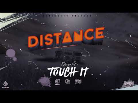 Megabite x Jay Swain - TOUCH IT || Distance Riddim || Dennery Segment 2024