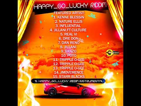 Happy Go Lucky Riddim Mix (Full) Feat. Nature, Influencial, ( Goalmind Production) (July 2019)