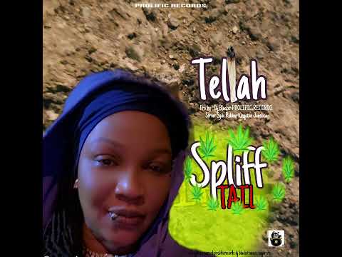 TELLAH / SPLIFF TAIL / STREET SYDE RIDDIM #dancehall #dancehallqueen